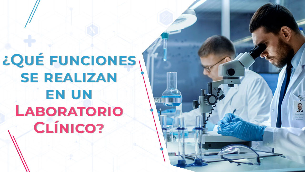 Imagen de ¿Qué funciones se realizan en un Laboratorio Clínico?
