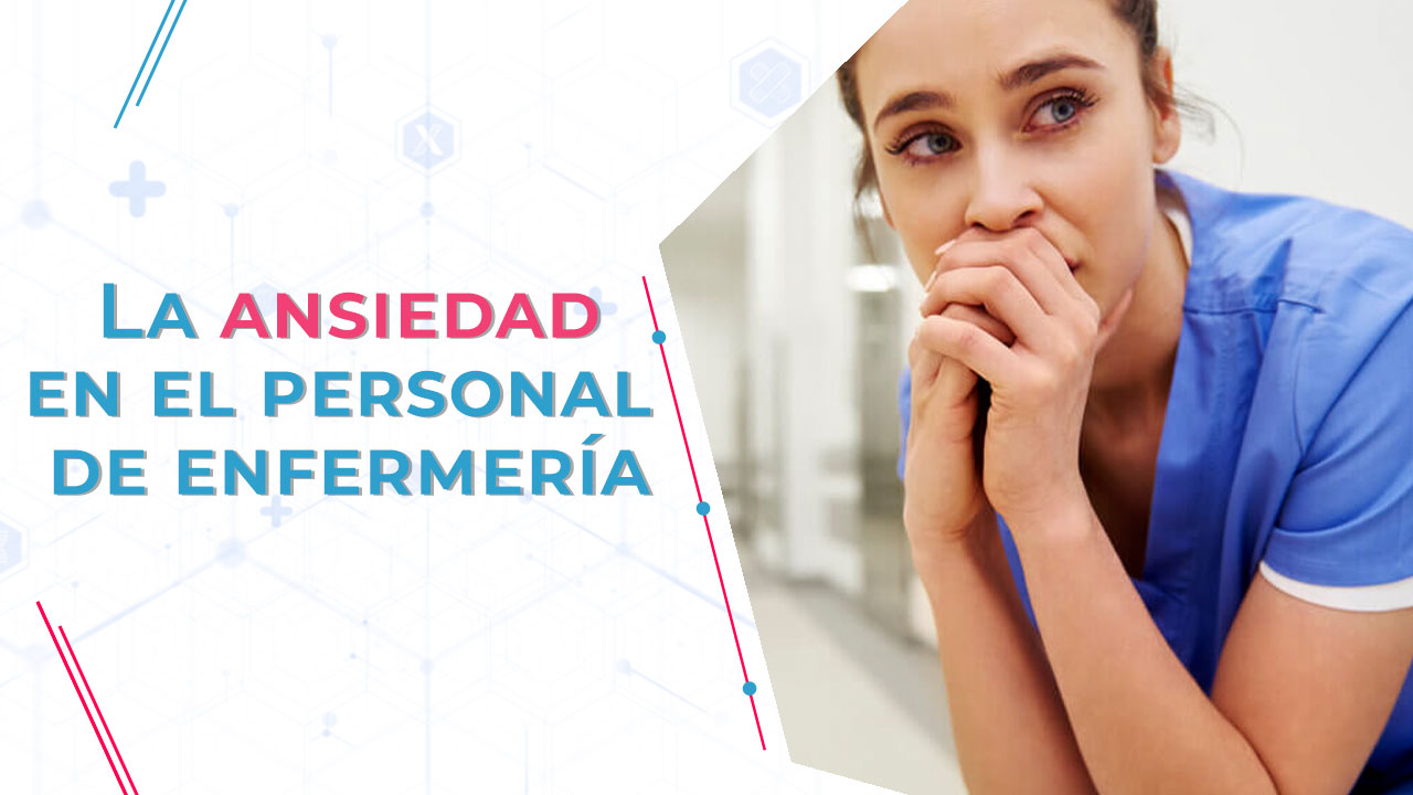 Imagen de La ansiedad en el personal de enfermería