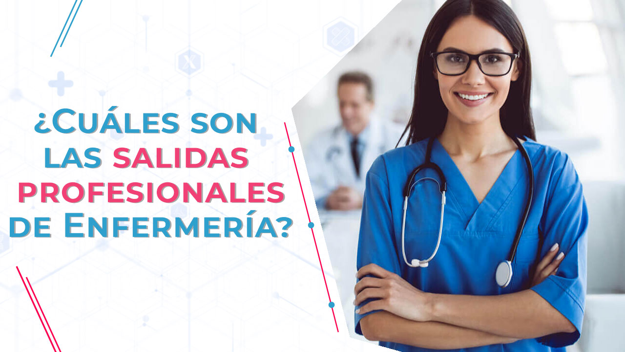 Imagen de ¿Cuáles son las salidas profesionales de la Enfermería?