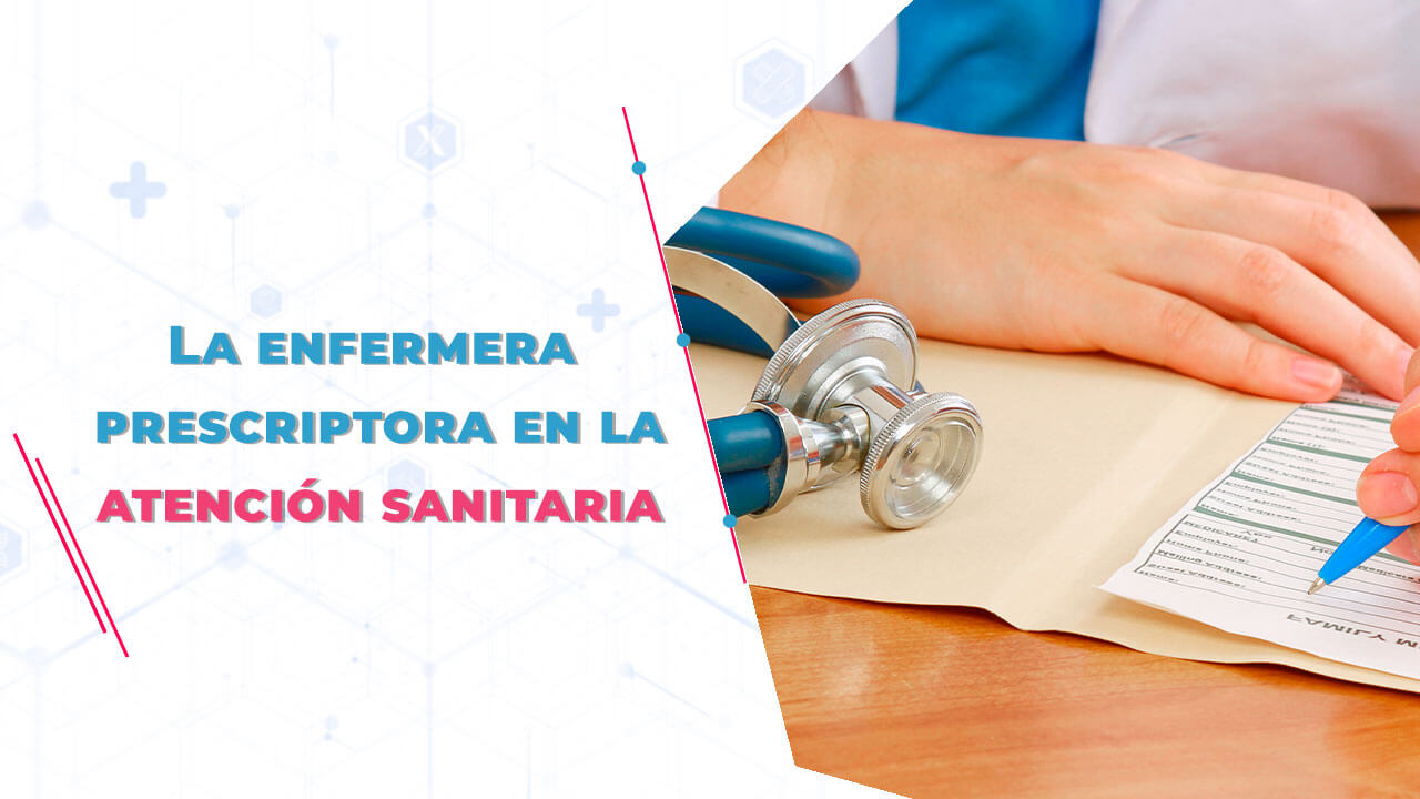 Imagen de La figura de la enfermera prescriptora en la atención sanitaria